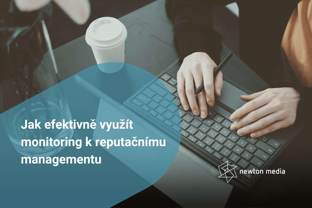 article image Jak efektivně využít monitoring k reputačnímu managementu